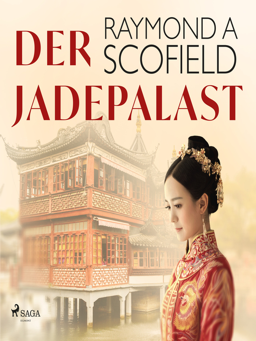 Title details for Der Jadepalast by Raymond A Scofield - Available